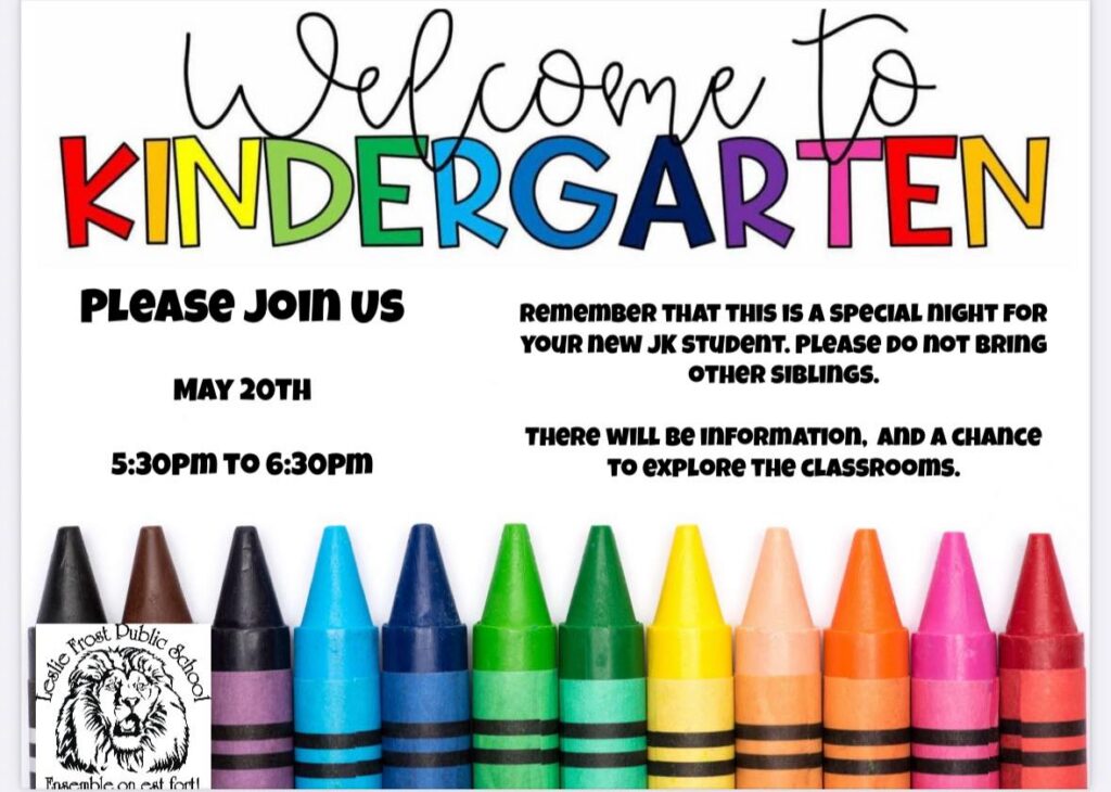 Welcome to Kindergarten at Leslie Frost Public School.